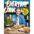 Everyday Cook: Vibrant Recipes, Simple Methods, Delicious Dishes