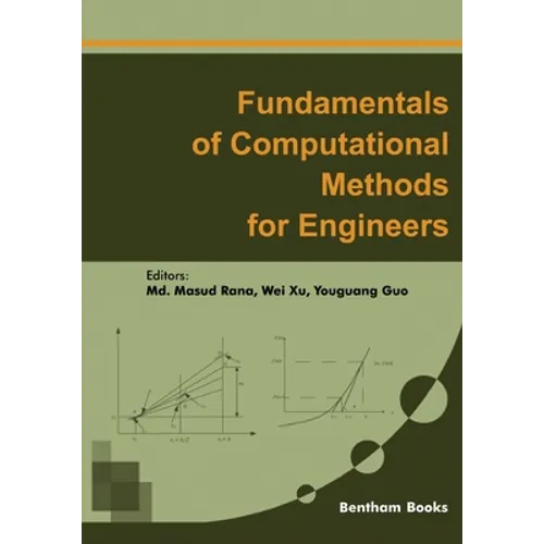 Fundamentals of Computational Methods for Engineers