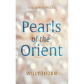 Pearls of the Orient: Collected Pieces