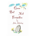 Goon But Not Forgotten (hardback)