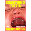 Something Rotten