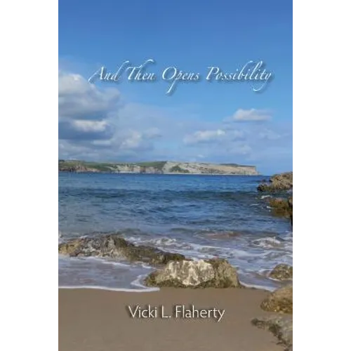 And Then Opens Possibility