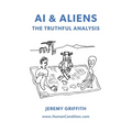 AI & Aliens: the truthful analysis