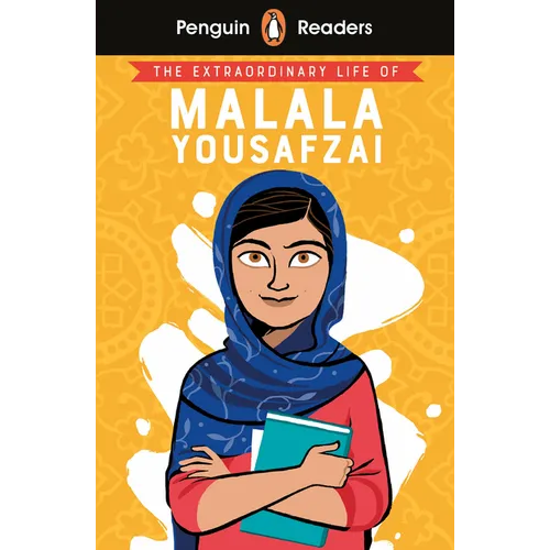Penguin Reader Level 2: The Extraordinary Life of Malala Yousafzai