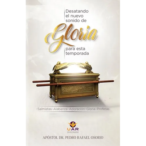 Desatando El Nuevo Sonido de Gloria Para Esta Temporada