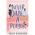 Never Date A Player