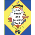 Jumbo Fun Puzzle and Coloring Book For Ages 4-8: Activity Book of Mazes, Word Searches and Dot to Dots For Boys and Girls