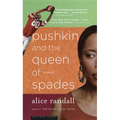 Pushkin and the Queen of Spades