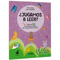 ¿Jugamos a Leer? 4 Años / Let's Play Reading? 4 Years Old: Volume 1