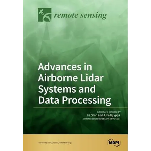 Advances in Airborne Lidar Systems and Data Processing