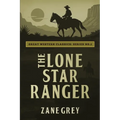 The Lone Star Ranger