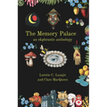 The Memory Palace: an ekphrastic anthology