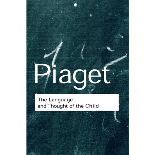 The Language and Thought of the Child