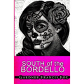 Lady from L.U.S.T. #8 - South of the Bordello