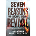Seven Reasons Your Church Will Never Have Revival: A Message for Pastors