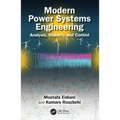Modern Power Systems Engineering: Analysis, Stability, and Control