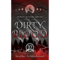 Dirty Blood