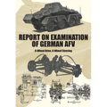 Report on Examination of German Afv: (Schwerer Panzerspähwagen) 8-Wheel Drive, 8-Wheel Steering