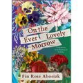 On the Ever-Lovely Morrow