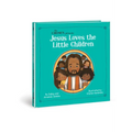 The Chosen Presents: Jesus Loves the Little Children