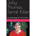 Jolly Thomas, Serial Killer