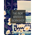 The Indie Writer's Workshop