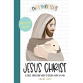 Mini Ministers Jesus Christ 25 Days 25 Ways