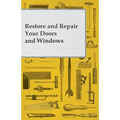 Restore and Repair Your Doors and Windows