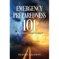 Emergency Preparedness 101: A Multi- Faceted Approach To Survival