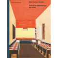 Mid-Century Modern - Visionäres Möbeldesign Aus Wien