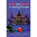 Love and Death in saving Europe