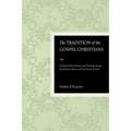 The Tradition of the Gospel Christians
