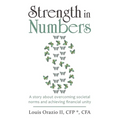 Strength in Numbers: A Story About Overcoming Societal Norms and Achieving Financial Unity