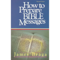 How to Prepare Bible Messages