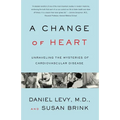 Change of Heart: Unraveling the Mysteries of Cardiovascular Disease