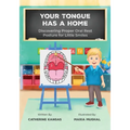 Your Tongue Has a Home: Discovering Proper Oral Rest Posture for Little Smiles