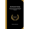 Ein Parcerie-Vertrag: Erzählung Zur Warnung Und Belehrung Für Auswanderer Und Ihre Freunde. Volksbuch