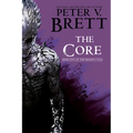 The Core: Book Five of the Demon Cycle