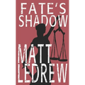Fate's Shadow