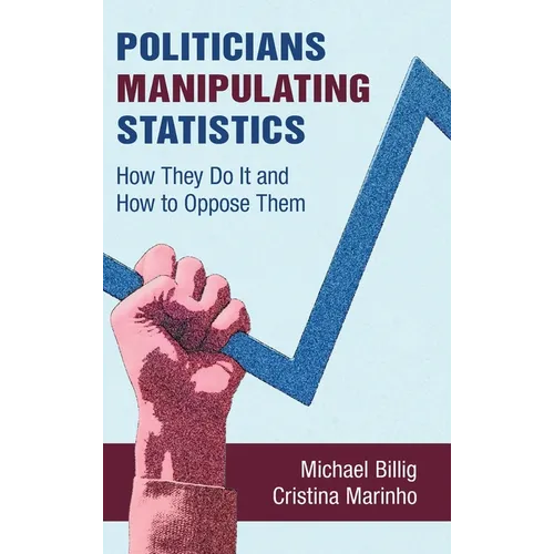 Politicians Manipulating Statistics