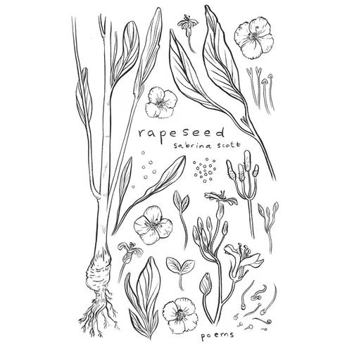 Rapeseed: Poetry and Writing About Life After Rape