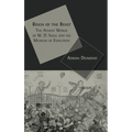 Reign of the Beast: The Atheist World of W. D. Saull and his Museum of Evolution