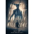Whistle at Night and They Will Come: Indigenous Horror Stories Volume 2