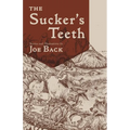 Sucker's Teeth
