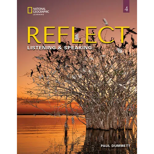 Reflect Listening & Speaking 4: Student's Book