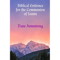 Biblical Evidence for the Communion of Saints