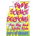 Simple Science Sermons