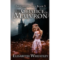 The Chalice of Malvron