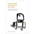 And Then Your Soul is Gone: Moral Injury and U.S. War-culture