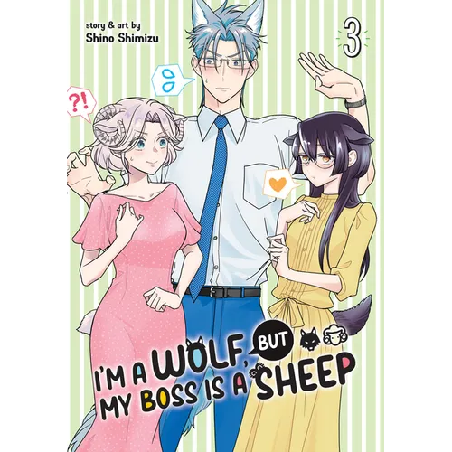 I'm a Wolf, But My Boss Is a Sheep! Vol. 3